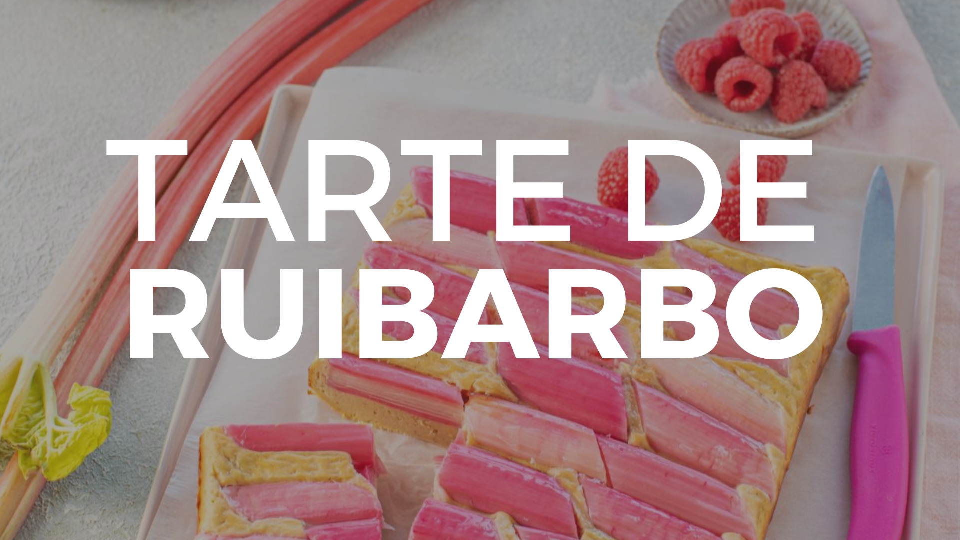 Tarte de Ruibarbo 